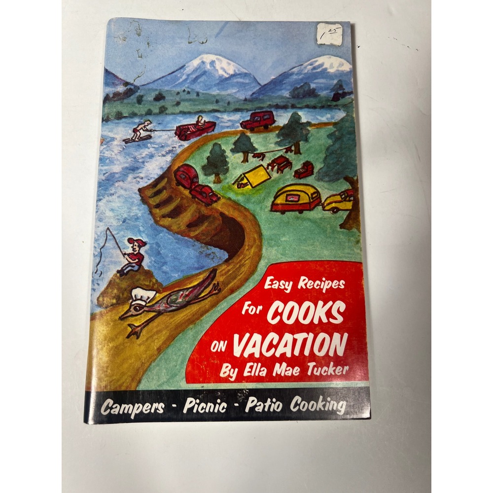 Easy Recipes‎ For Cooks On Vacation Cookbook Campers Picnic Patio Cooking 1970